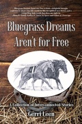 Cover: Bluegrass Dreams Aren't for Free - WolfSinger
