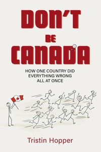 Abbildung von: Don't Be Canada - Sutherland House Books