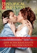 Cover: Der schicksalhafte Kuss des Viscounts - CORA Verlag