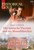 Cover: Der spanische Viscount und das Mauerbl&uuml;mchen - CORA Verlag