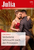 Cover: Verbotene Sehnsucht nach der Prinzessin - CORA Verlag