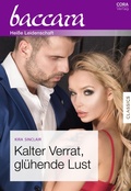 Cover: Kalter Verrat, gl&uuml;hende Lust - CORA Verlag