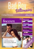 Cover: Bad Boy Billionaires - 6-teilige Miniserie - CORA Verlag