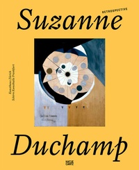 Abbildung von: Suzanne Duchamp. Retrospective - Hatje Cantz Verlag