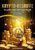Cover: Krypto-Begriffe. Das gro&szlig;e Lexikon aller Krypto-Begriffe - BoD - Books on Demand