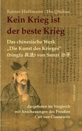 Cover: Kein Krieg ist der beste Krieg - BoD - Books on Demand
