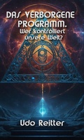 Cover: DAS VERBORGENE PROGRAMM - Wer kontrolliert unsere Welt? - epubli