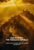 Cover: San Marino:  The Timeless Republic - epubli