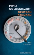 Cover: Deutschstunden. Eine Familienerkundung - CulturBooks Verlag