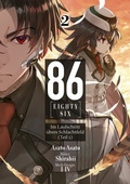 Cover: 86 - EIGHTY-SIX (deutsche Light Novel): Band 2 - Im Laufschritt &uuml;bers Schlachtfeld (Teil 1) - JNC Nina