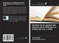 Cover: An&aacute;lisis de la calidad del servicio de la VPN para el tr&aacute;fico de voz y v&iacute;deo - Ediciones Nuestro Conocimiento