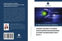 Abbildung von: Unsere Zukunft Sichern - Verlag Unser Wissen