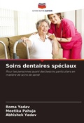 Cover: Soins dentaires speciaux - Editions Notre Savoir