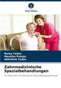 Cover: Zahnmedizinische Spezialbehandlungen - Verlag Unser Wissen