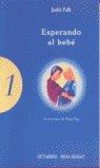 Abbildung von: Esperando al bebé - Editorial Octaedro, S.L.
