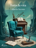 Cover: Tutta la vita - Saga Egmont