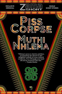 Enlarge image Cover: Piss Corpse (ZamaShort, #1) - STORYTIME
