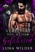 Cover: Verf&uuml;hrt von meinem Gef&auml;hrten (Red Ridge Pack, #2) - Luna Wilder