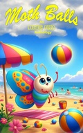 Cover: Moth Balls (An Electric Eclectic Book, #3) - Electric Eclectic