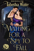Cover: Waiting for a Spy to Fall - Tabetha Waite