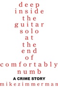 Cover: Deep Inside the Guitar Solo at the End of Comfortably Numb - Grim Day Productions