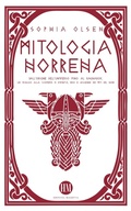Cover: Mitologia Norrena: Dall'Origine dell'Universo fino al Ragnarok. Un viaggio alla scoperta di Divinit&agrave;, Eroi e Leggende dei Miti del Nord. - Historia Magistra