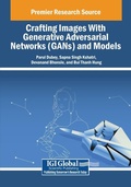 Cover: Crafting Images With Generative Adversarial Networks (GANs) and Models - Engineering Science Reference