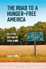 Cover: The Road to a Hunger-Free America - Bloomsbury Academic USA