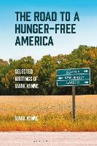 Enlarge image Cover: The Road to a Hunger-Free America - Bloomsbury Academic USA