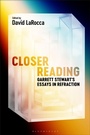 Cover: Closer Reading - Bloomsbury Academic USA
