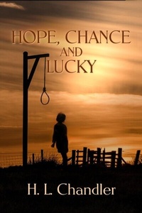 Abbildung von: Hope, Chance and Lucky - Wings Epress, Inc.