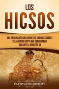 Cover: Los hicsos - Captivating History