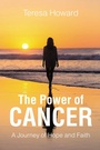 Cover: The Power of Cancer - Christian Faith Publishing, Inc.