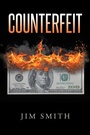 Cover: Counterfeit - Page Publishing, Inc.