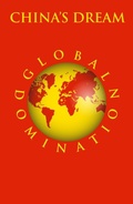 Cover: China's Dream Global Domination - Judith Moore