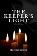 Cover: The Keeper's Light (The Monolith Series) - Ruel Knudson
