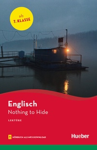 Abbildung von: Nothing to Hide, L3 - Hueber Verlag