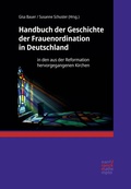 Cover: Handbuch der Geschichte der Frauenordination in Deutschland - Narr Francke Attempto Verlag