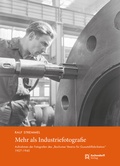 Bild: Mehr als Industriefotografie - Aschendorff