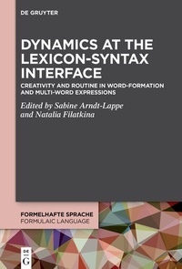Abbildung von: Dynamics at the Lexicon-Syntax Interface - De Gruyter