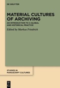 Bild: Material Cultures of Archiving - De Gruyter
