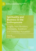 Cover: Spirituality and Business in the Anthropocene - Palgrave Macmillan