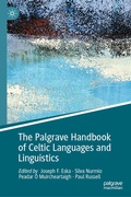 Cover: The Palgrave Handbook of Celtic Languages and Linguistics - Palgrave Macmillan