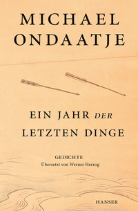 Abbildung von: Ein Jahr der letzten Dinge - Hanser