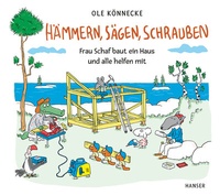 Abbildung von: Hämmern, sägen, schrauben - Hanser