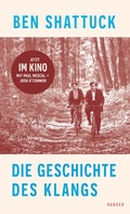Cover: Die Geschichte des Klangs - Hanser