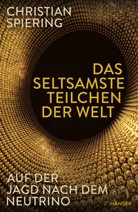 Abbildung von: Das seltsamste Teilchen der Welt - Hanser