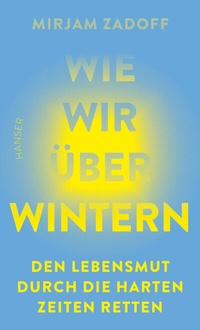 Abbildung von: Wie wir überwintern - Hanser