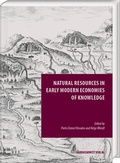Cover: Natural Resources in Early Modern Economies of Knowledge - Harrassowitz Verlag