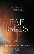 Cover: Fae Isles - Der Herr der Schlangen - Rowohlt Taschenbuch
